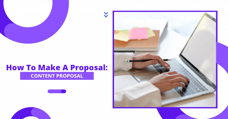 How to make a Proposal: Content Proposal
