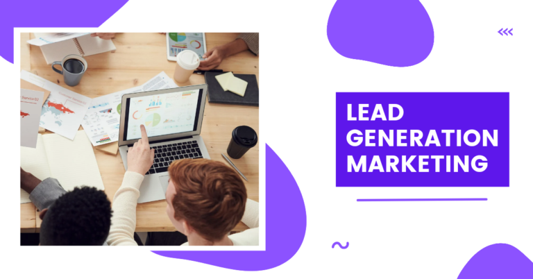 Lead Generation Marketing